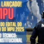 Concurso MPU 2025: Tudo o que Você Precisa Saber para se Preparar