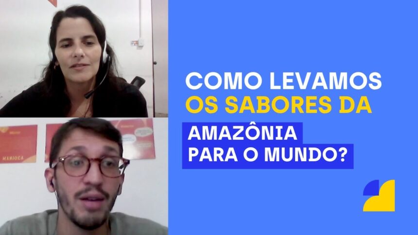 Empresa de alimentos naturais de Belém (PA) leva os sabores da Amazônia para o mundo Empresa de alimentos naturais de Belém (PA) leva os sabores da Amazônia para o mundo