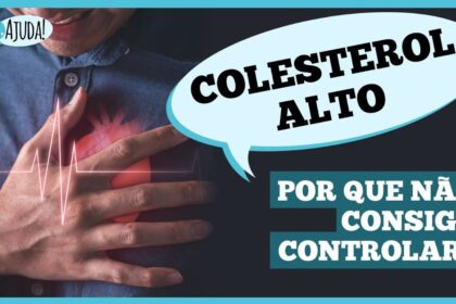 Colesterol: sinais, controle e tratamento
