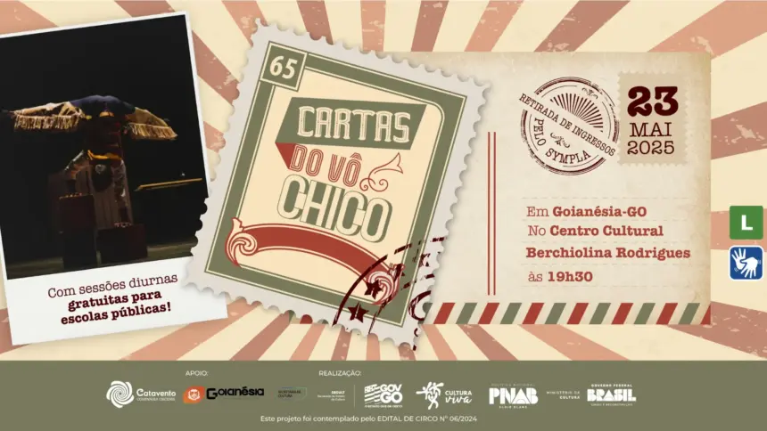 Espetáculo infantil “Cartas do Vô Chico” chega a Goianésia com entrada gratuita Espetáculo infantil “Cartas do Vô Chico” chega a Goianésia com entrada gratuita