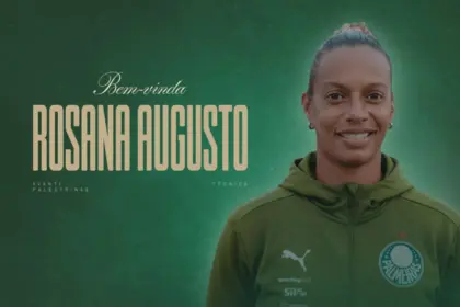 Após deixar Flamengo, Rosana Augusto assume time feminino do Palmeiras Após deixar Flamengo, Rosana Augusto assume time feminino do Palmeiras