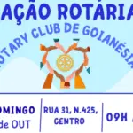 Rotary Club de Goianésia promove Ação Rotária neste domingo com atendimentos gratuitos e dia de solidariedade