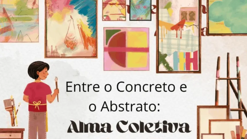 UEG Goianésia realiza exposição “Entre o Concreto e o Abstrato: Alma Coletiva” nesta sexta